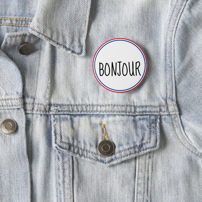Badge Rond 5 Cm En Francais de Bonjour bonjour (En situation)