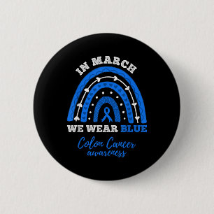 Badge Rond 5 Cm En Mars Nous Portons Bleu Colorectal Colon Cancer