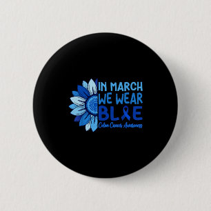 Badge Rond 5 Cm En mars, portez du bleu pour le cancer colorectal
