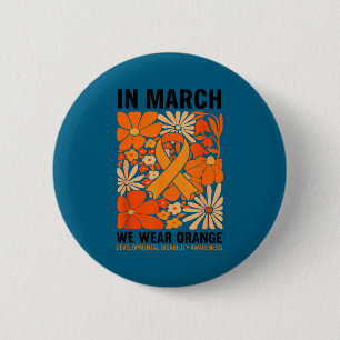 Badge Rond 5 Cm En mars, portez l'orange pour le handicap développ