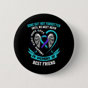 Badge Rond 5 Cm En Mémoire De L'Amour Meilleur Ami Sensibilisation