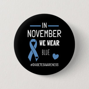 Badge Rond 5 Cm En Novembre Nous Portons Bleu Diabétique Type 1 Di