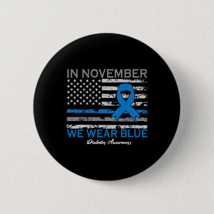 Badge Rond 5 Cm En Novembre Nous Portons Bleu T1d T2d Diabète Diab