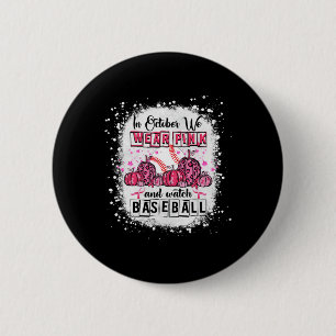Badge Rond 5 Cm En Octobre, nous portons le baseball rose Cancer d