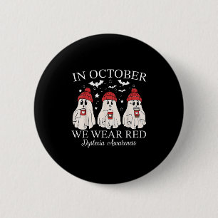 Badge Rond 5 Cm En Octobre Nous Portons Le Fantôme De Professeur D