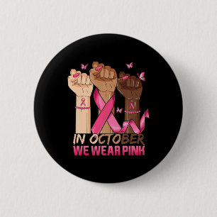 Badge Rond 5 Cm En Octobre Nous Portons Le Ribbon Rose Main Ribbon