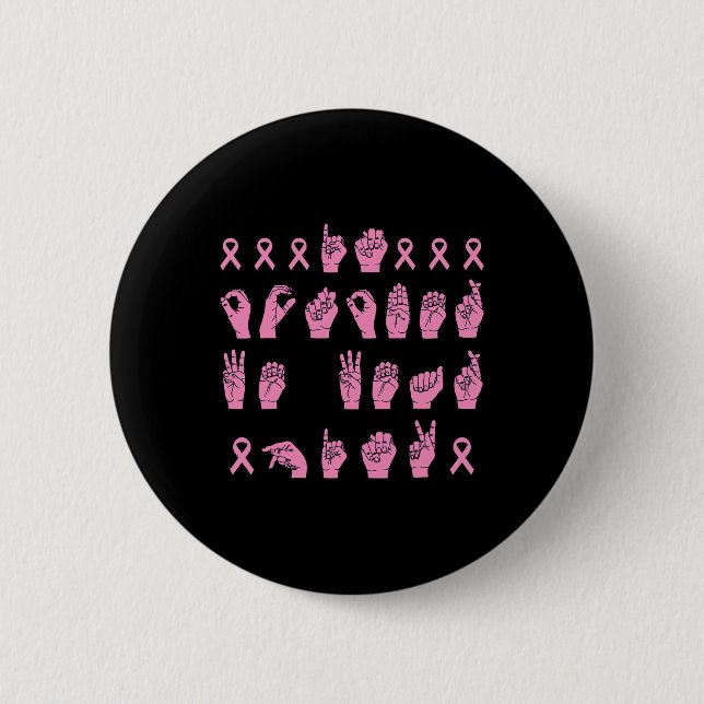 Badge Rond 5 Cm En Octobre Nous Portons Pink Sign Language Breast  (Devant)