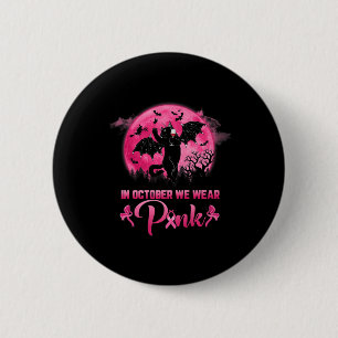 Badge Rond 5 Cm En Octobre Nous Portons Rose Chat Amusant D'Hallow