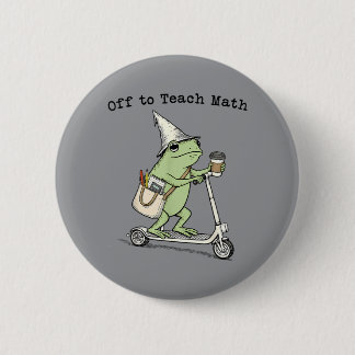Badge Rond 5 Cm En route pour enseigner les mathématiques Professe