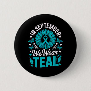 Badge Rond 5 Cm En Septembre Nous Portons Turquoise Pour La Sensib