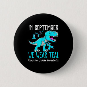 Badge Rond 5 Cm En Septembre, Nous Portons Turquoise Sensibilisati