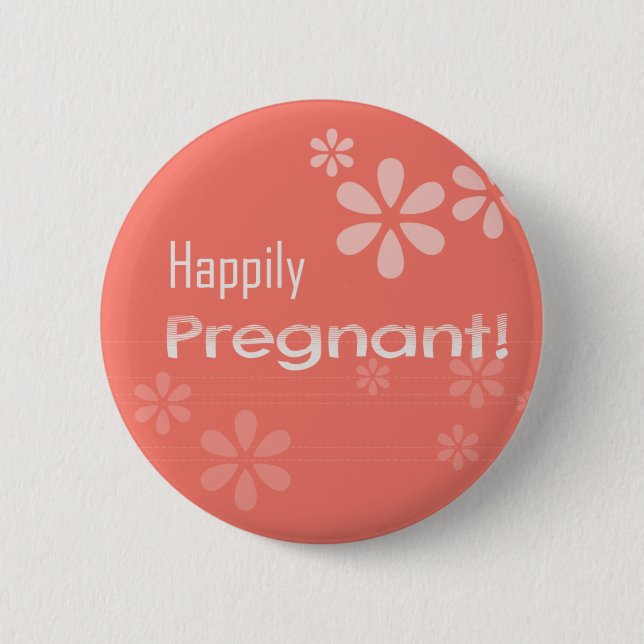 Badge Rond 5 Cm Enceinte heureux ! (Devant)