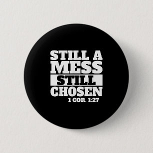 Badge Rond 5 Cm Encore Un Mess Encore Choisi Bible Verse Christian