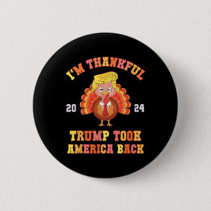 Badge Rond 5 Cm Encore une fois, je suis heureux que Trump ait gag