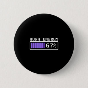 Badge Rond 5 Cm Énergie d'aura drôle à 67 Six Seven Genz Meme Argo