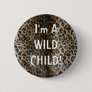 Badge Rond 5 Cm Enfant sauvage sur la goupille d'empreinte de