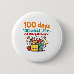 Badge Rond 5 Cm Enfants 100 Jours 100 Snacks Plus Tard 100E Jour D