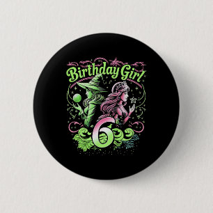 Badge Rond 5 Cm Enfants 6e Anniversaire Sorcière rose et verte 6 A