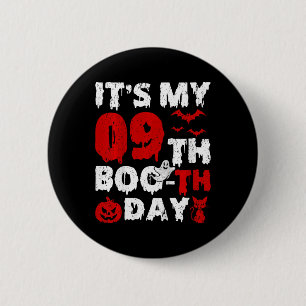 Badge Rond 5 Cm Enfants C’est mon 9e jour de naissance Effrayant 9