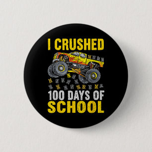 Badge Rond 5 Cm Enfants Drôle J'Ai Écrasé 100 Jours De Garçons Sco