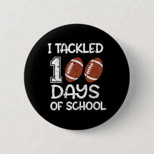 Badge Rond 5 Cm Enfants J'Ai Attaqué 100 Jours De Football Scolair