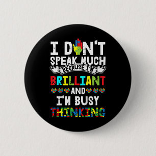 Badge Rond 5 Cm Enfants Je Ne Parle Pas Beaucoup De Cadeaux De Sen
