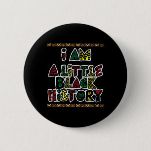 Badge Rond 5 Cm Enfants Je Suis Petit Mois De L'histoire Des Noirs