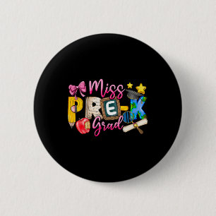 Badge Rond 5 Cm Enfants Miss Pré-k Grad Graduation Girl Enfant Der
