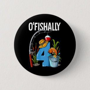 Badge Rond 5 Cm Enfants O'fishally 4 Ans 4ème Anniversaire Pêche