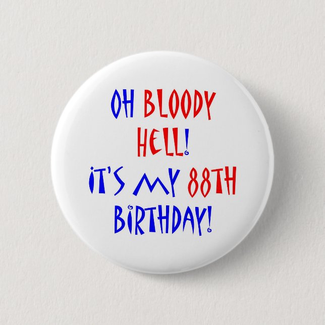 Badge Rond 5 Cm Enfer 88 sanglant (Devant)