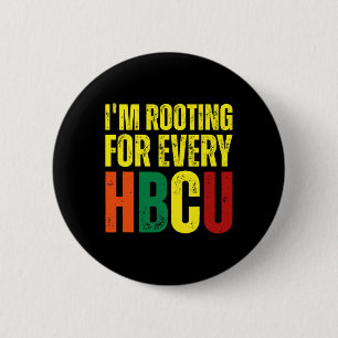 Badge Rond 5 Cm Enracinement Pour Chaque Hbcu Black History Colleg