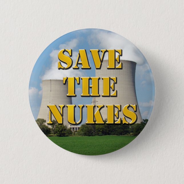 Badge Rond 5 Cm Enregistrer Les Nukes (Devant)