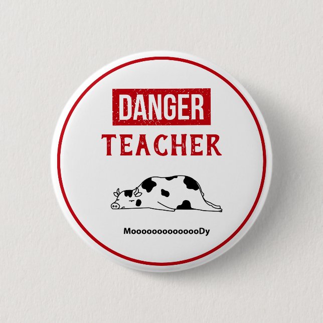 Badge Rond 5 Cm Enseignant amusant dans Bad Mood Bouton (Devant)