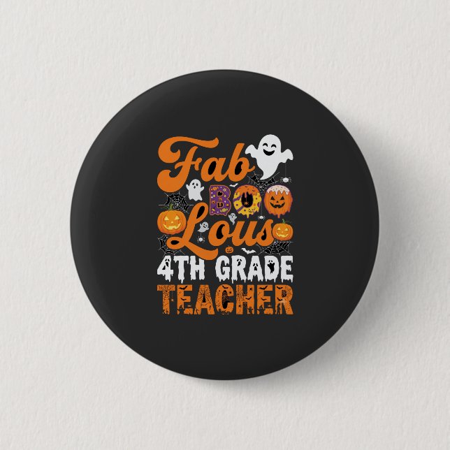 Badge Rond 5 Cm Enseignant de 4e année Fab-BOO-Lous Halloween (Devant)