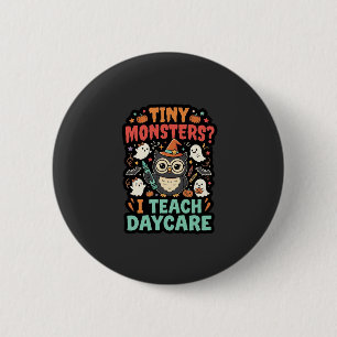 Badge Rond 5 Cm Enseignant de garderie Halloween Petits Monstres