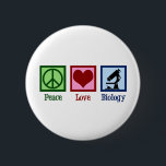 Badge Rond 5 Cm Enseignant en biologie de l'amour pour la paix<br><div class="desc">De mignons cadeaux d'enseignant en biologie pour un professeur de bio. Peace Love Biology présente un signe de paix,  un coeur et un microscope pour la classe scientifique.</div>