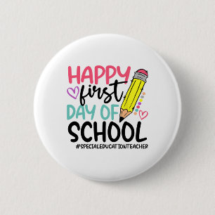 Badge Rond 5 Cm Enseignant en éducation spécialisée Bonne première
