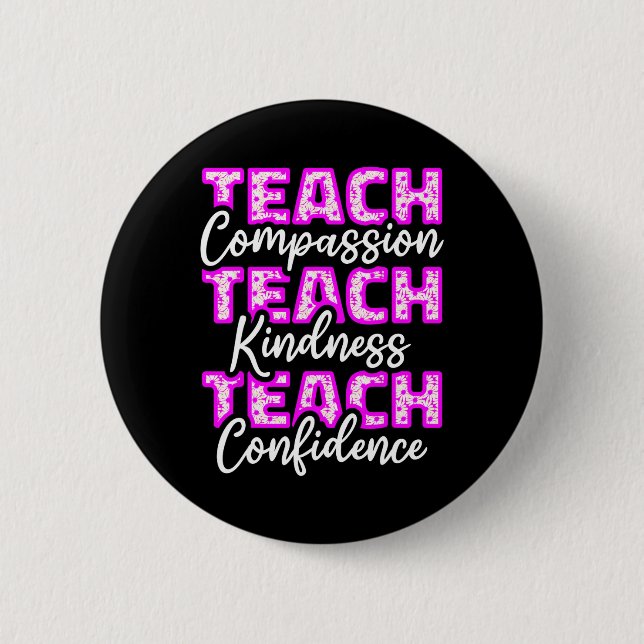 Badge Rond 5 Cm Enseignant enseigner l'éducation compatissante aux (Devant)