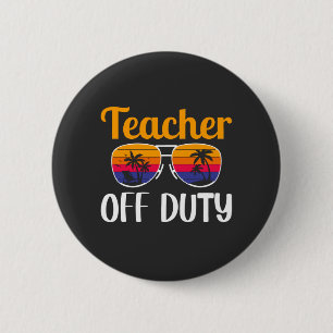 Badge Rond 5 Cm Enseignant hors service, Cadeau d'enseignant, Vaca