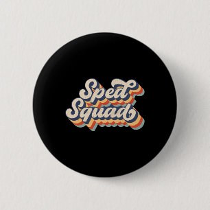 Badge Rond 5 Cm Enseignant Spécial De L'Escouade Sped Retour À L'É