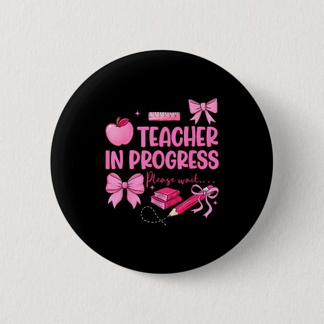 Badge Rond 5 Cm Enseignante en progrès mignonne coquette nœud aven (Devant)