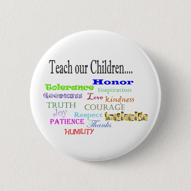 Badge Rond 5 Cm Enseigner à nos enfants (Devant)