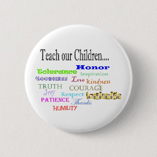 Badge Rond 5 Cm Enseigner à nos enfants