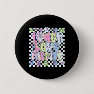 Badge Rond 5 Cm Enseigner Amour Inspirer Enseignant Premier Jour D