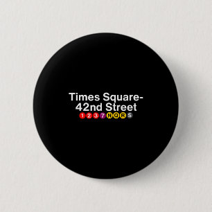 Badge Rond 5 Cm Enseignes de la station de métro de Times Square N
