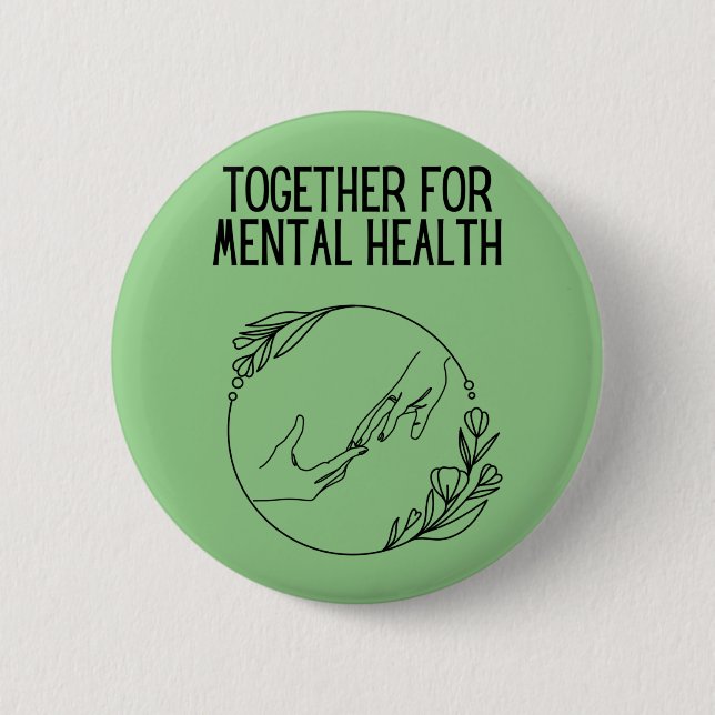 Badge Rond 5 Cm Ensemble pour la santé mentale (Devant)