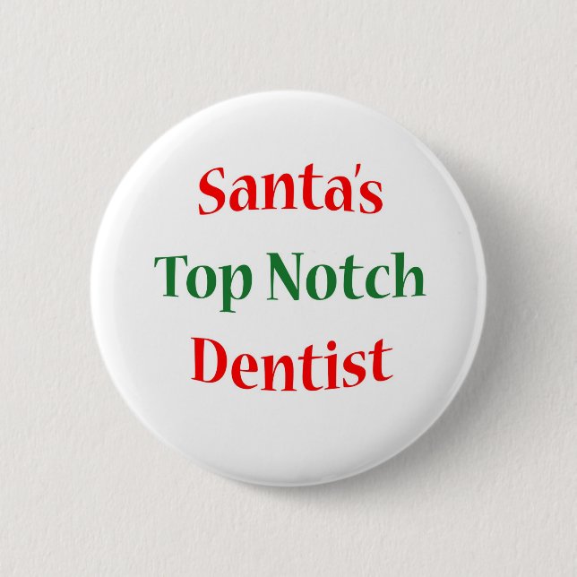 Badge Rond 5 Cm Entaille supérieure de dentiste (Devant)