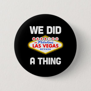 Badge Rond 5 Cm Enterrement de vie de garçon à Vegas Marié à Vegas