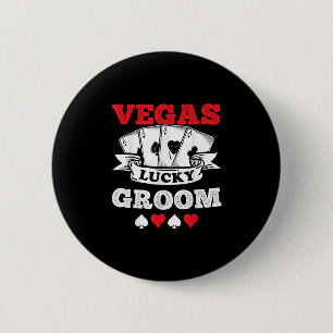 Badge Rond 5 Cm Enterrement de vie de garçon à Vegas Marié à Vegas