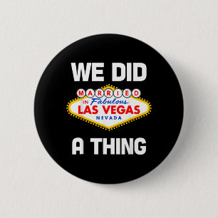 Badge Rond 5 Cm Enterrement de vie de garçon à Vegas Marié à Vegas